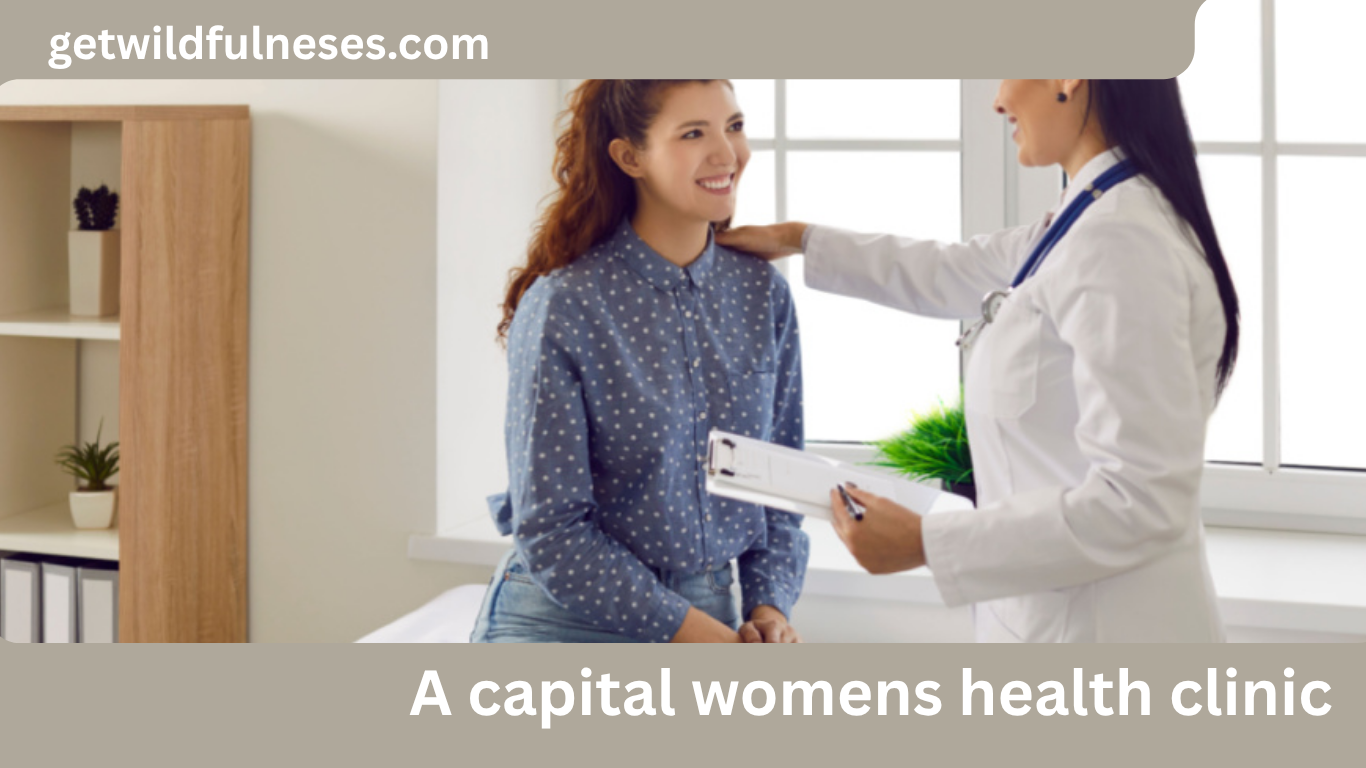 A Capital Womens Health Clinic