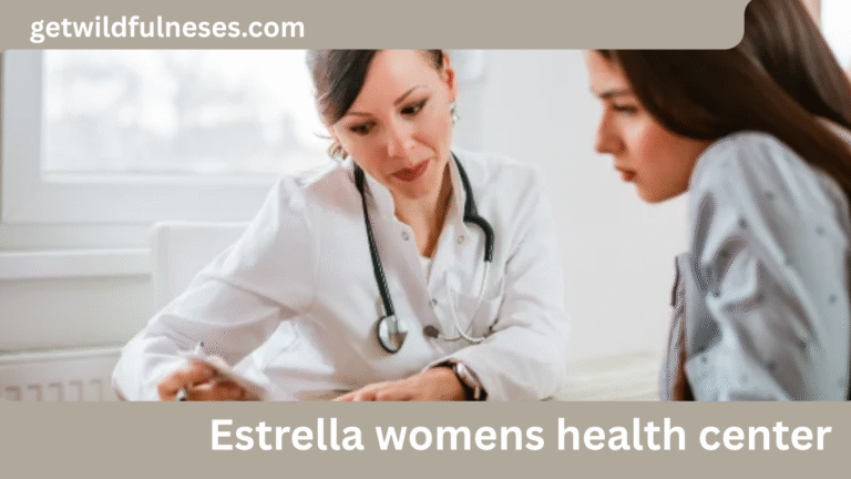 Estrella womens health center